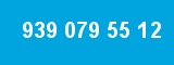 939 079 55 12